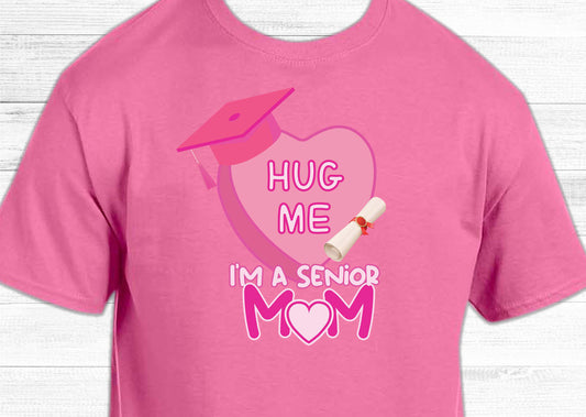 SENIOR HUG MOM shirt